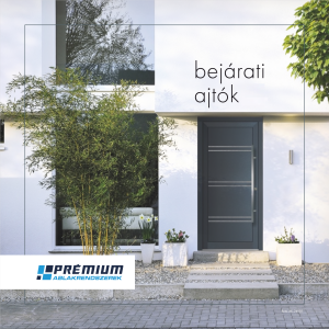 prémium bejárati ajtók